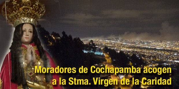 Moradores de Cochapamba acogen a la Stma. Virgen de la Caridad