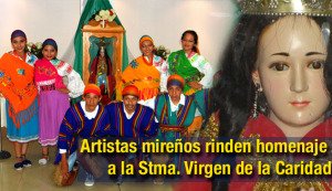 Artistas mireños rinden homenaje a la Stma Virgen de la Caridad