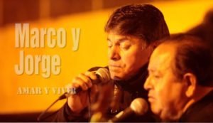 Video: Dúo Marco y Jorge, Amar y Vivir